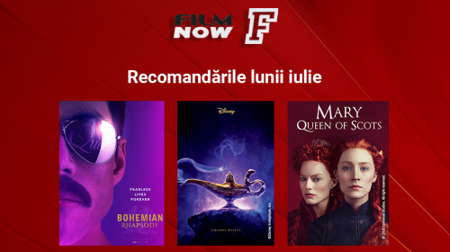 filmnow_recomandari iulie