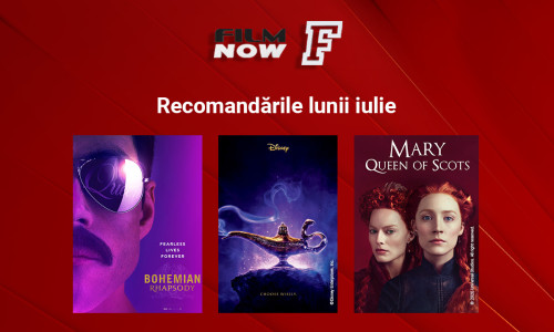 filmnow_recomandari iulie