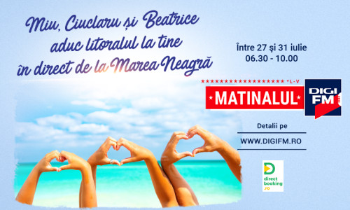 Matinalul Digi FM de la Marea Neagră
