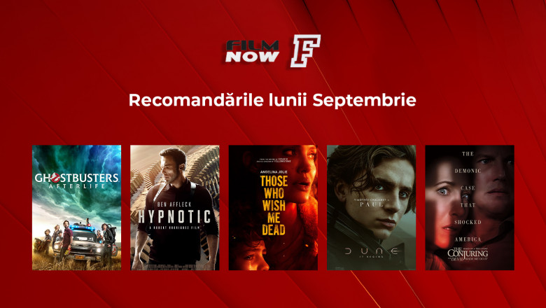 Vizual_FilmNow_recomandările lunii septembrie