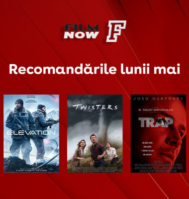 Vizual comunicat_Film Now_Recomandarile lunii mai