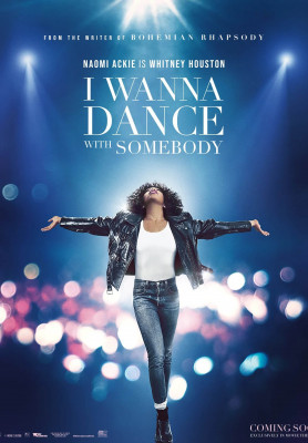 First look film poster for "I Wanna Dance with Somebody"