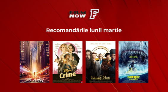 Vizual comunicat_Film Now _Recomandările lunii martie