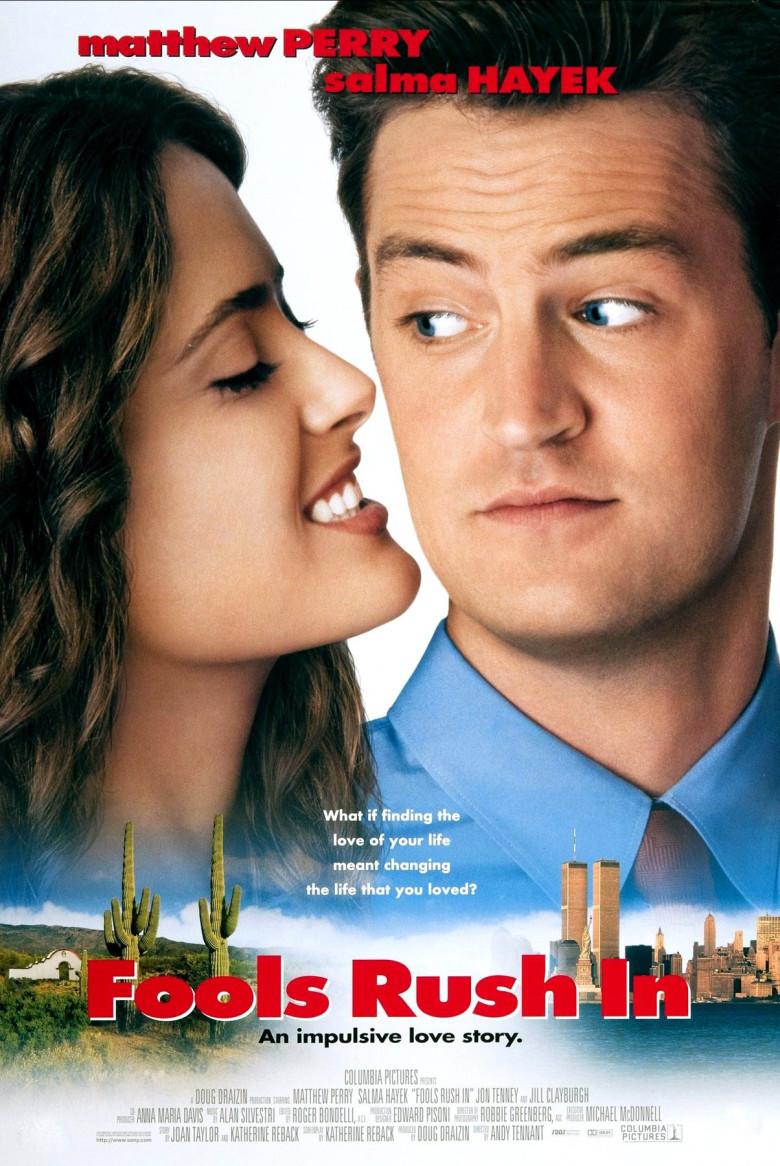 Fools Rush In (1997). Salma Hayek și Matthew Perry