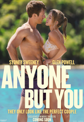 "ANYONE BUT YOU" film poster
