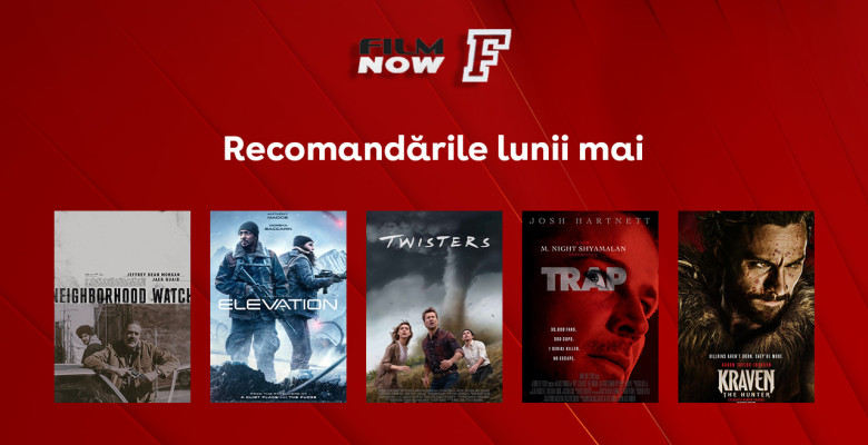 Vizual comunicat_Film Now_Recomandarile lunii mai