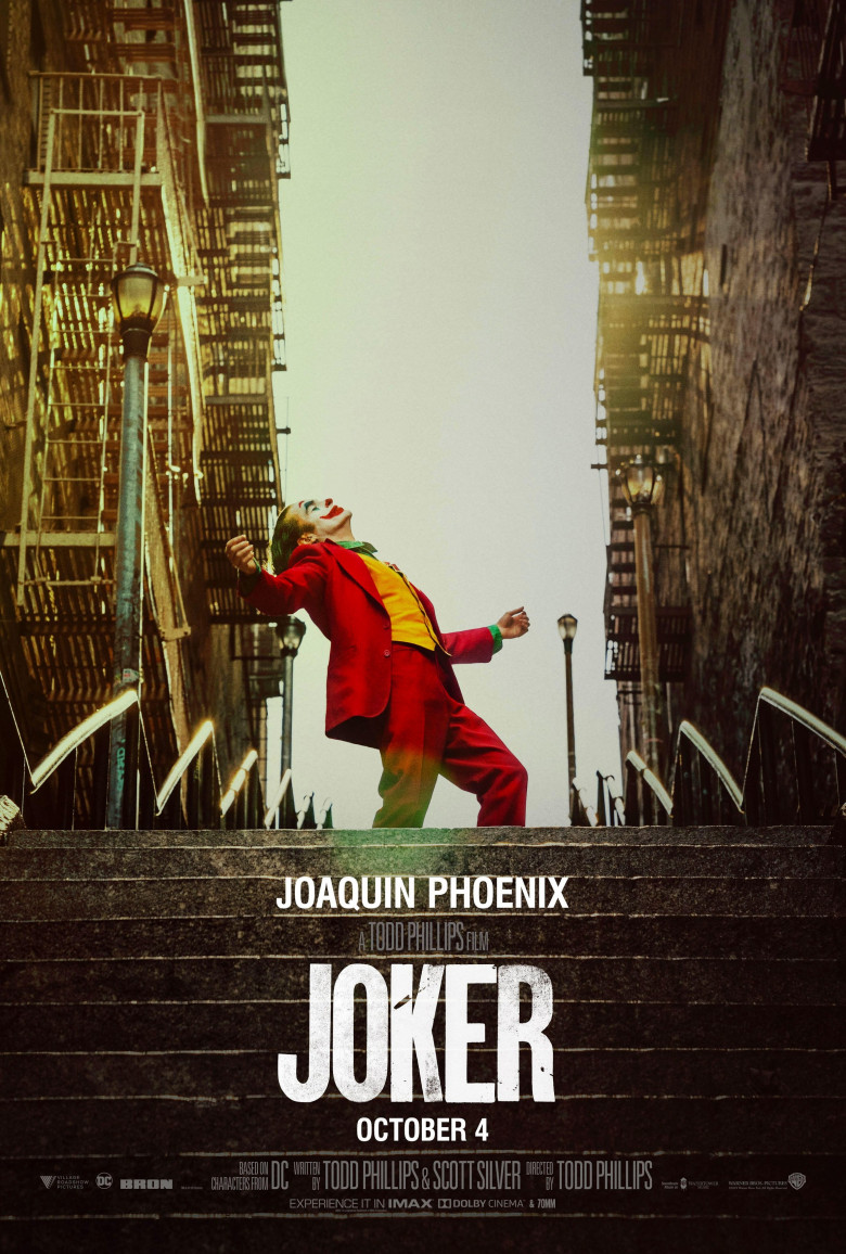 Joker (2019) directed by Todd Phillips and starring Joaquin Phoenix, Zazie Beetz and Robert De Niro. Spin off film about a comedian who goes mad and turns into a psychopath.