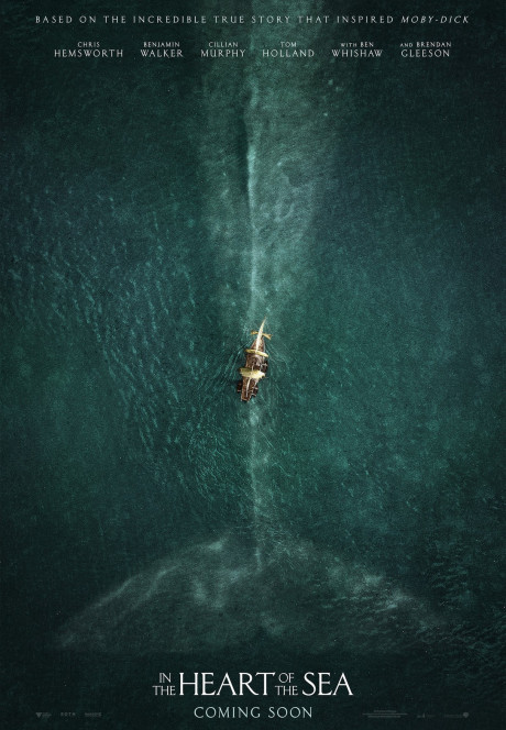 IN THE HEART OF THE SEA, US advance poster, 2015.