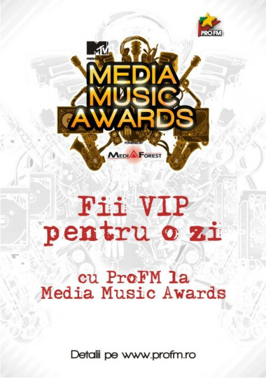 fii-vip-pentru-o-zi-cu-profm-la-media-music-awards 1