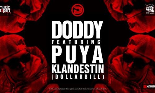 premiera-profm-doddy-si-puya-lanseaza-diseara-noul-single-klandestin-dollar-bill-de-la-19-00-la-greeg 11