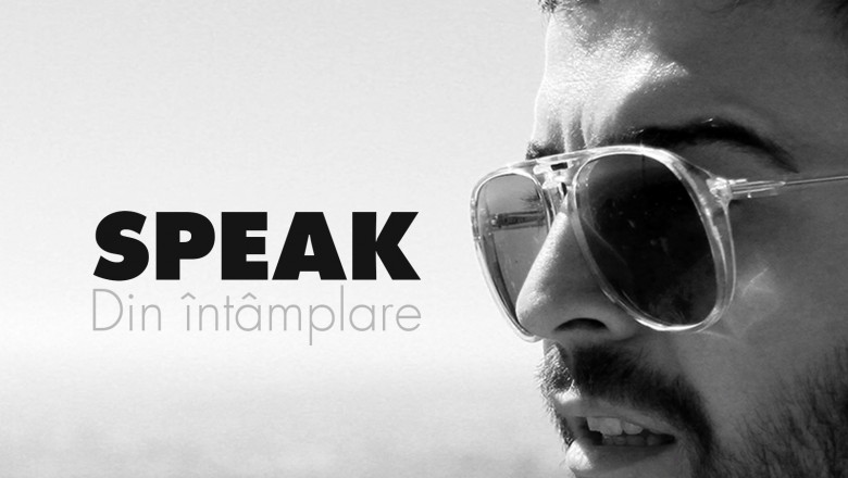 Speak din intamplare