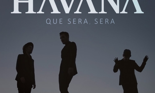 Havana - Que Sera Sera