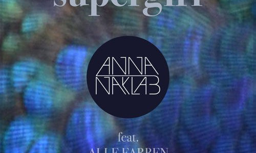 Anna-Naklab-Younotus-Ft.-Alle-Farben- -Supergirl