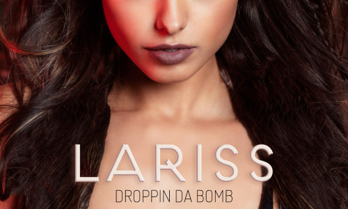 Lariss-Droppin-Da-Bomb-cover-foto