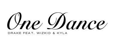 Drake- -One-Dance-Feat.-Wizkid-amp-Kyla