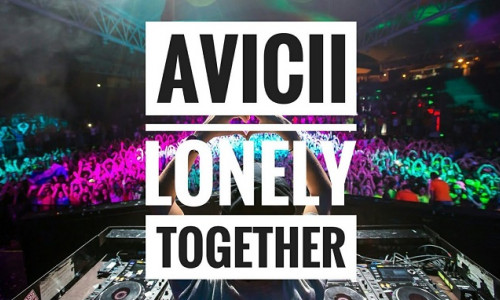 Avicii-Lonely-Together