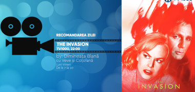 Recomandarea zilei la TV1000: "Invazia"