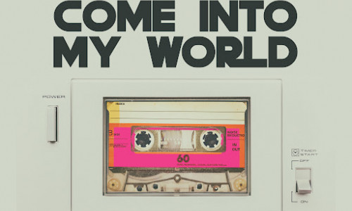 come into my world