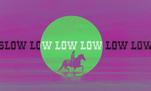 SLOW LOW JPG