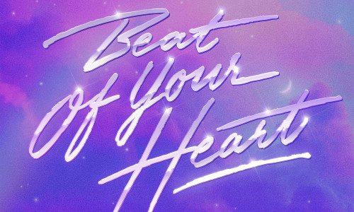 BEAT OF YOUR HEART
