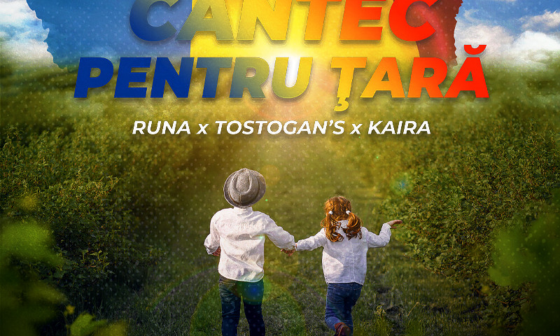 Runa x Tostogan’s x Kaira - Cantec pentru tara