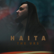 The Urs lansează „Haita”, un nou single de pus pe repeat
