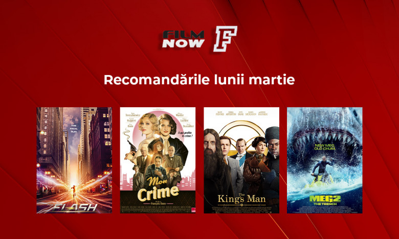 Vizual comunicat_Film Now _Recomandările lunii martie