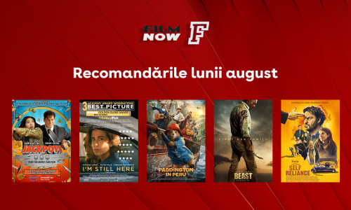 Vizual comunicat_Film Now_Recomandările lunii august