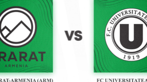 FC Ararat - ”U” Cluj. Cine este prima adversară a ”Șepcilor Roșii” din Conference League