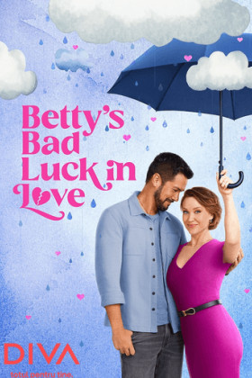 BETTY'S BAD LUCK IN