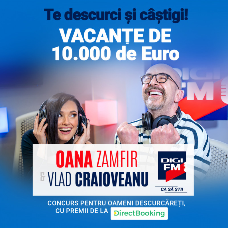 Te descurci și câștigi! Asculti Digi FM si poti castiga vacante de 10.000 de Euro!